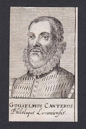 Bild des Verkufers fr Guilielmus Canterus" / Willem Canter / scholar philologist Leeuwarden zum Verkauf von Antiquariat Steffen Vlkel GmbH