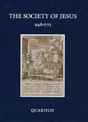 The Society of Jesus, 1548-1773: A Catalogue of Books by Jesuit Authors and About the Society of ...