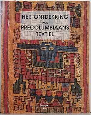 Seller image for Her-ontdekking van columbiaans textiel. for sale by Antiquariat  Braun