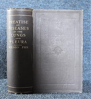 A Treatise on Diseases of the Lungs and Pleura