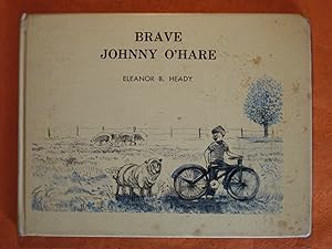 Seller image for Brave Johnny O'Hare for sale by Pistil Books Online, IOBA
