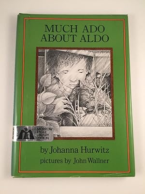 Image du vendeur pour Much Ado About Aldo mis en vente par WellRead Books A.B.A.A.