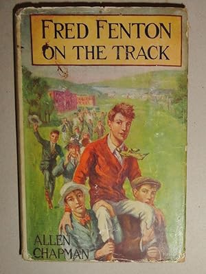 Fred Fenton on the Track, Or the Athletes of Riverport School