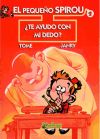Seller image for El pequeo Spirou 2: te ayudo con mi dedo? for sale by AG Library