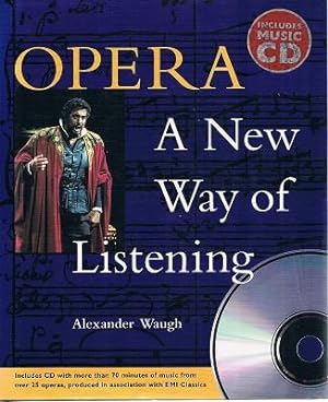 Bild des Verkufers fr Opera: A New Way Of Listening zum Verkauf von Marlowes Books and Music