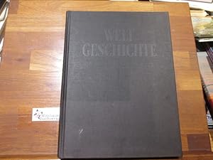 Imagen del vendedor de Weltgeschichte von der Urzeit bis zur Gegenwart. hrsg. von Uwe K. Paschke. Autoren: Klaus J. Bade . a la venta por Antiquariat im Kaiserviertel | Wimbauer Buchversand