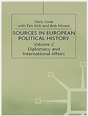 Seller image for Sources in European Political History Volume Two : Diplomacy and International Affairs for sale by Shore Books