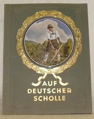 Imagen del vendedor de Auf Deutscher Scholle. a la venta por Bouquinerie du Varis