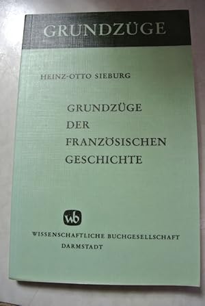 Seller image for Grundzge der franzsischen Geschichte. Grundzge, Bd. 4. for sale by Antiquariat Bookfarm