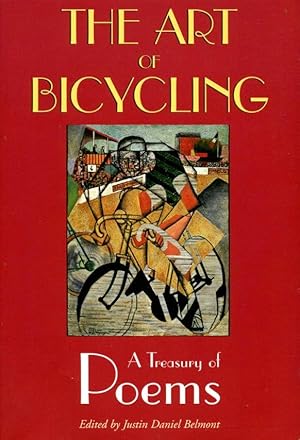 Seller image for The Art of Bicycling: A Treasury of Poems for sale by Godley Books