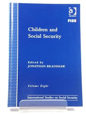 Children and Social Security (International Studies on Social Security)