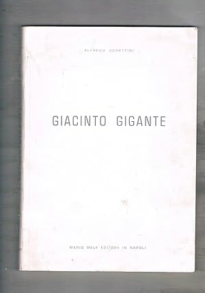 Imagen del vendedor de Giacinto Gigante. a la venta por Libreria Gull