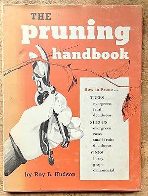 Imagen del vendedor de The Pruning Handbook a la venta por Shore Books