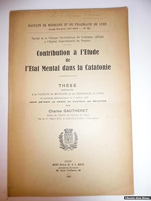 Seller image for Contribution  l'tude de l'tat mental dans la catatonie for sale by Librairie Alain Brieux