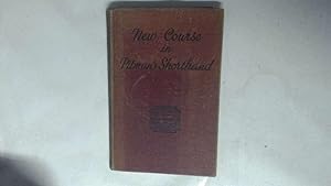 Seller image for Pitman's Shorthand New Course for sale by Goldstone Rare Books