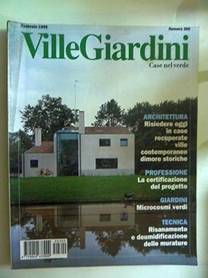 Immagine del venditore per VILLE E GIARDINI Case nel verde Numero 300 Febbraio 1995 venduto da Historia, Regnum et Nobilia