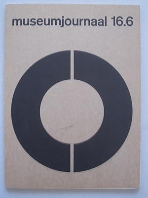 Museumjournaal serie 16 No 6 (December) 1971 a.o. With original artwork by Ad Dekkers (over de lijn)