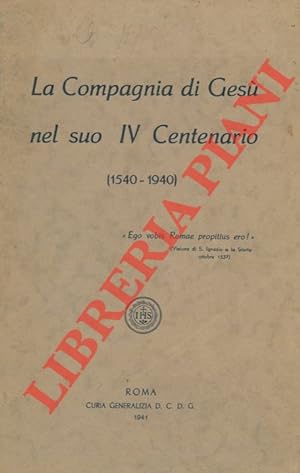 La Compagnia di Gesù nel suo IV Centenario (1540-1940).