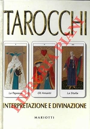 Tarocchi interpretazione e divinazione.