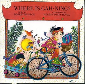 Seller image for Where is Gah-Ning? for sale by Librairie Le Nord