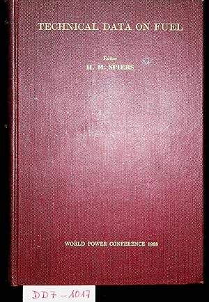 Technical Data en Fuel : World Power Conference, London 1928