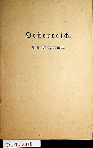 Immagine del venditore per Oesterreich ein Programm venduto da ANTIQUARIAT.WIEN Fine Books & Prints