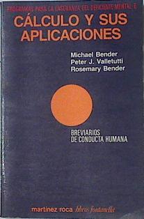 Seller image for Programas para la enseanza del deficiente mental. (T.6) Calculo y sus aplicaciones for sale by Almacen de los Libros Olvidados