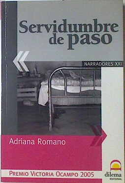 Seller image for Servidumbre de paso for sale by Almacen de los Libros Olvidados