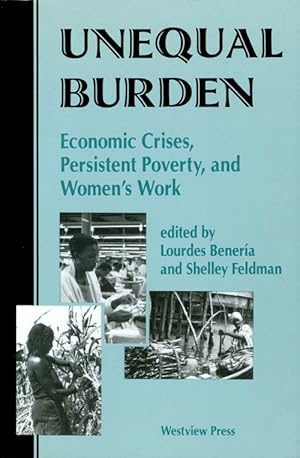 Unequal Burden: Economic Crises, Persistent Poverty, and Women's Work