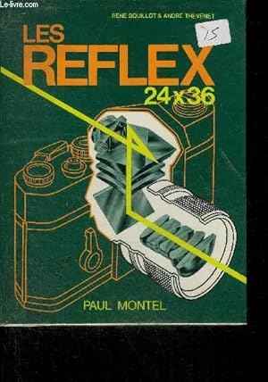 Image du vendeur pour LES REFLEX 24X36. mis en vente par Le-Livre