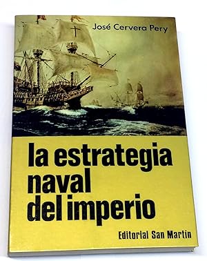 Imagen del vendedor de La estrategia naval del imperio. a la venta por LIBRERA DEL PRADO