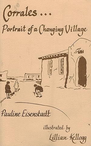 Bild des Verkäufers für Corrales.Portrait Of A Changing Village zum Verkauf von Sabino Books