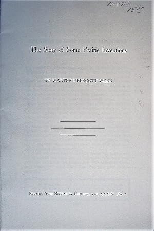 Seller image for The Story of Some Prairie Inventions for sale by Sabino Books