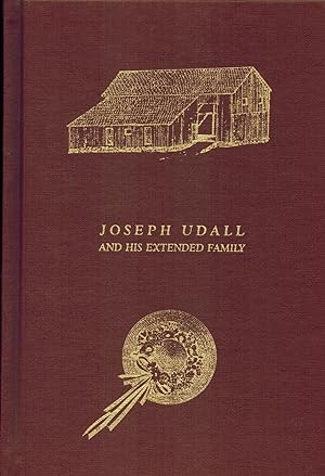 Joseph Udall And His Extended Family.