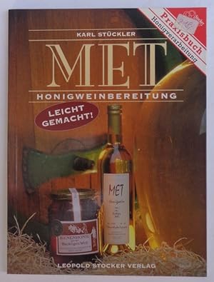 Imagen del vendedor de Met. Honigweinbereitung leicht gemacht! Mit Abb. a la venta por Der Buchfreund