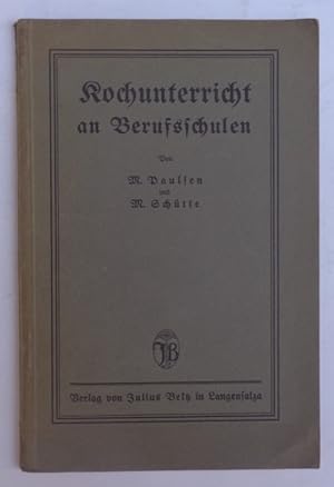 Seller image for Kochunterricht an Berufsschulen. for sale by Der Buchfreund