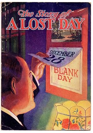 Bild des Verkufers fr The Story of A Lost Day zum Verkauf von Attic Books (ABAC, ILAB)