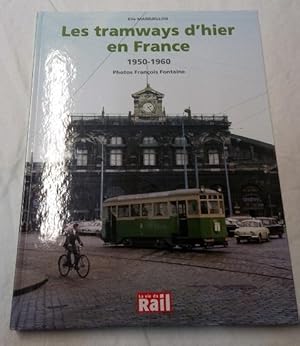 Les tramways d'hier en France - 1950/1960