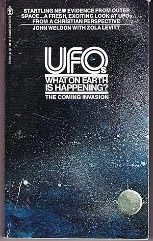 Seller image for UFOs What on Earth is Happening? The Coming Invasion for sale by John Thompson