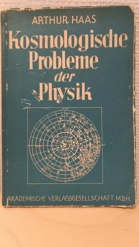 Kosmologische Probleme der Physik