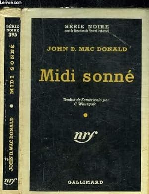 Bild des Verkufers fr MIDI SONNE.-COLLECTION SERIE NOIRE 395 zum Verkauf von Le-Livre