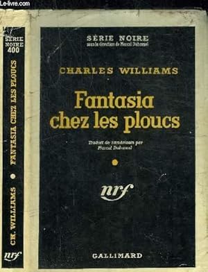 Image du vendeur pour FANTASIA CHEZ LES PLOUCS - COLLECTION SERIE NOIRE 400 mis en vente par Le-Livre