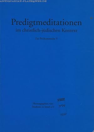 Predigtmeditationen im christlich-jüdischen Kontext.