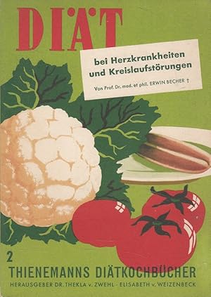 Bild des Verkufers fr Dit bei Herzkrankheiten und Kreislaufstrungen. Thienemanns Dit-Kochbcher zum Verkauf von Versandantiquariat Nussbaum