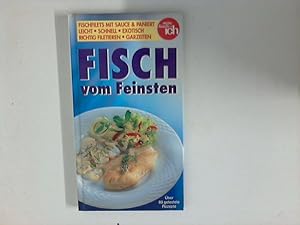 Imagen del vendedor de Fisch vom Feinsten : meine Familie und ich. Kleine Kchen-Bibliothek a la venta por ANTIQUARIAT FRDEBUCH Inh.Michael Simon