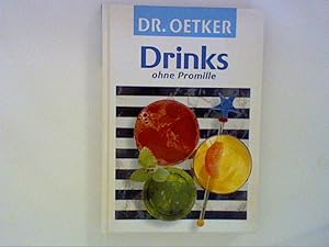Bild des Verkufers fr Dr. Oetker. Drinks ohne Promille zum Verkauf von ANTIQUARIAT FRDEBUCH Inh.Michael Simon