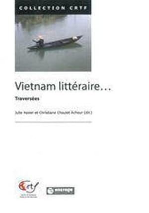 vietnam litteraire - traversees