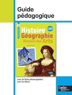 ODYSSEE : histoire-géographie, histoire des arts ; CM1 ; guide pédagogique