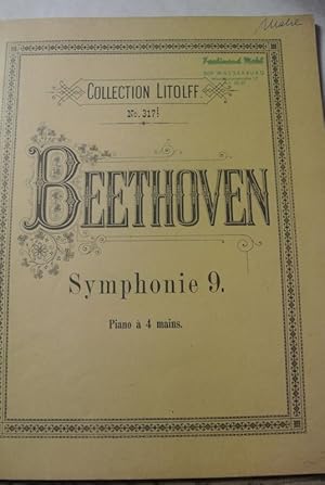 Symphonie 9. Piano à 4 mains. (= Symphonien von L. van Beethoven für ds Pianoforte zu 4 Händen. C...