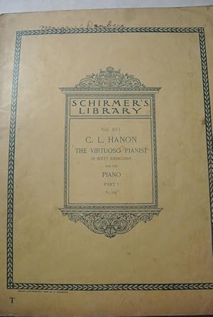 Bild des Verkufers fr The Virtuoso Pianist in Sixty Exercises for the Piano. Part I. (= Schirmer's Library of Musical Classics, Vol. 1071). zum Verkauf von Antiquariat Bookfarm